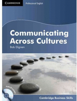 COMMUNICATING ACROSS CULTURES