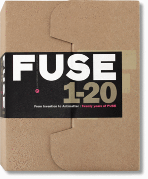 FUSE 1-20. FROM INVENTION TO ANTIMATER: TWENTY YEARS OF FUSE