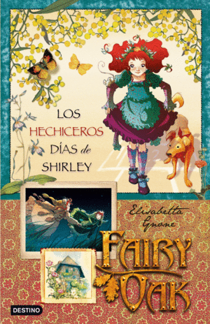 FAIRY OAK - LOS HECHICEROS DIAS DE SHIRLEY