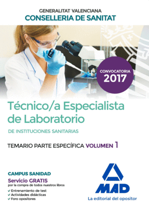 TÉCNICO/A ESPECIALISTA DE LABORATORIO DE INSTITUCIONES SANITARIAS DE LA CONSELLE