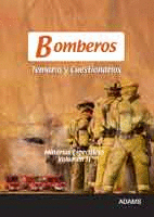 BOMBEROS. TEMARIO Y CUESTIONARIOS - MATERIAS ESPECICICAS VOL.2