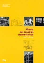 CLAVES DEL CONSTRUIR ARQUITECTONICO I
