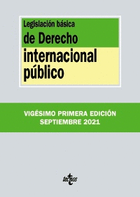 LEGISLACION BASICA DE DERECHO INTERNACIONAL PUBLICO