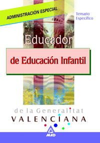 EDUCADOR DE EDUCACION INFANTIL DE LA GENERALITAT VALENCIANA. TEMARIO