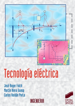 TECNOLOGÍA ELÉCTRICA 4ª ED.