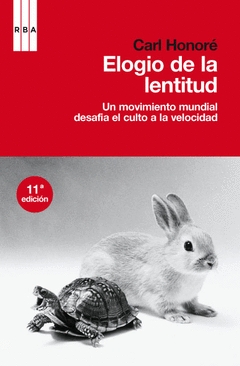 ELOGIO DE LA LENTITUD