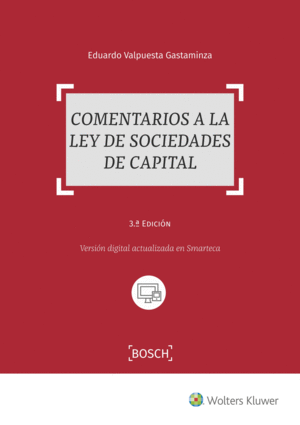 COMENTARIOS A LA LEY DE SOCIEDADES DE CAPITAL, 3ª