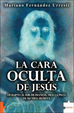 CARA OCULTA DE JESUS LA.
