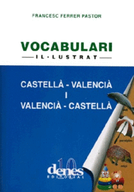 VOCABULARI CASTELLA -VALENCIA I VALENCIA-CASTELLA