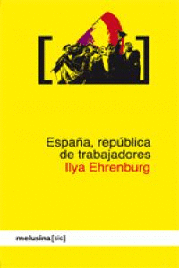 ESPAÑA, REPUBLICA DE TRABAJADORES