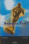 SUMMER FUN, HISTORIA DE LA MUSICA SURF