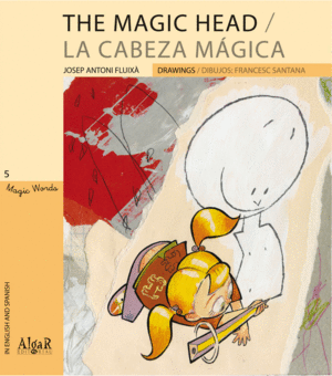 THE MAGIC HEAD/LA CABEZA MAGICA