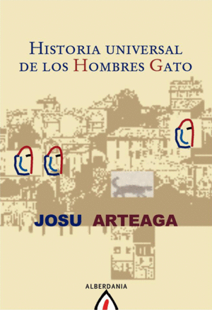 HISTORIA UNIVERSAL DE LOS HOMBRES GATO